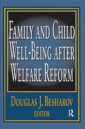 Besharov |  Family and Child Well-being After Welfare Reform | Buch |  Sack Fachmedien