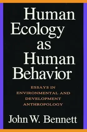 Bennett |  Human Ecology as Human Behavior | Buch |  Sack Fachmedien