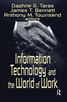 Taras / Bennett / Townsend |  Information Technology and the World of Work | Buch |  Sack Fachmedien