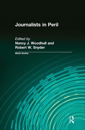 Woodhull / Snyder |  Journalists in Peril | Buch |  Sack Fachmedien