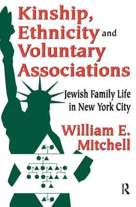 Mitchell |  Kinship, Ethnicity and Voluntary Associations | Buch |  Sack Fachmedien