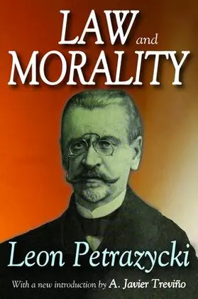 Petrazycki / Trevino |  Law and Morality | Buch |  Sack Fachmedien