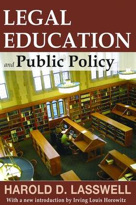 Lasswell |  Legal Education and Public Policy | Buch |  Sack Fachmedien