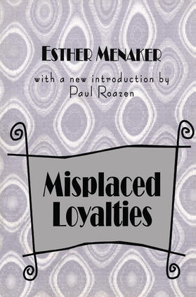 Strauss / Menaker |  Misplaced Loyalties | Buch |  Sack Fachmedien