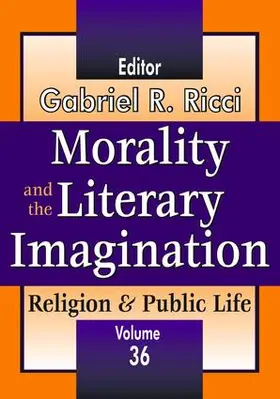 Ricci |  Morality and the Literary Imagination | Buch |  Sack Fachmedien