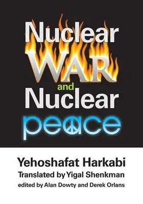 Harkabi |  Nuclear War and Nuclear Peace | Buch |  Sack Fachmedien