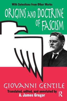 Gentile |  Origins and Doctrine of Fascism | Buch |  Sack Fachmedien