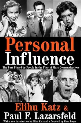 Katz / Lazarsfeld / Roper |  Personal Influence | Buch |  Sack Fachmedien