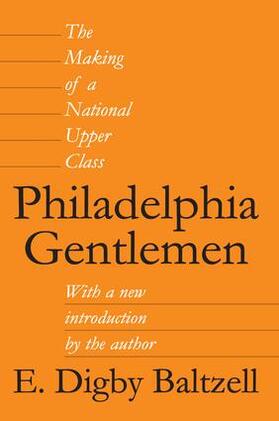 Geiger / Baltzell |  Philadelphia Gentlemen | Buch |  Sack Fachmedien