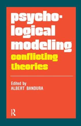 Bandura |  Psychological Modeling | Buch |  Sack Fachmedien