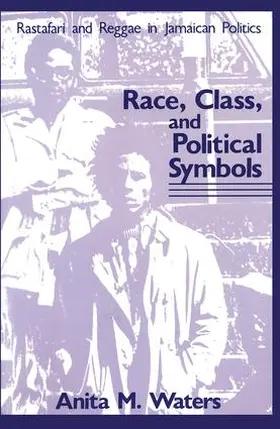 Waters |  Race, Class, and Political Symbols | Buch |  Sack Fachmedien