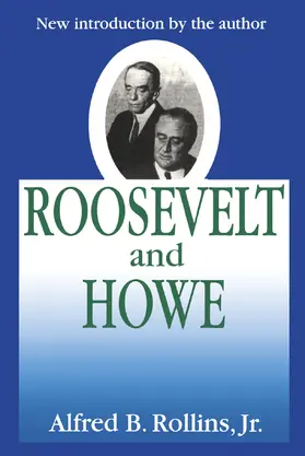 Rollins Jr. |  Roosevelt and Howe | Buch |  Sack Fachmedien