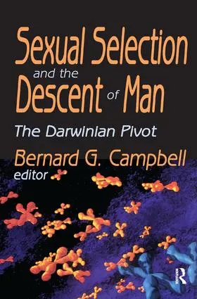 Campbell |  Sexual Selection and the Descent of Man | Buch |  Sack Fachmedien