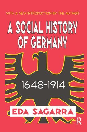 Sagarra |  A Social History of Germany, 1648-1914 | Buch |  Sack Fachmedien