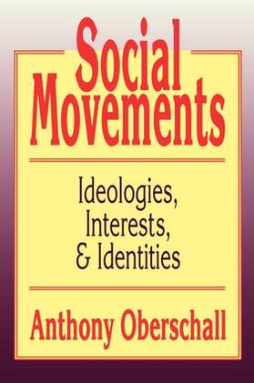 Oberschall |  Social Movements | Buch |  Sack Fachmedien