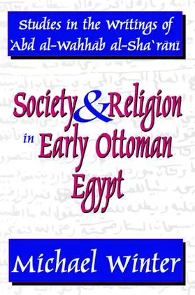 Winter |  Society and Religion in Early Ottoman Egypt | Buch |  Sack Fachmedien