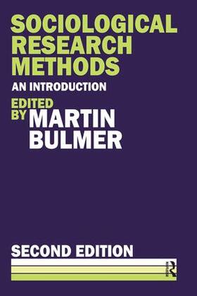 Bulmer |  Sociological Research Methods | Buch |  Sack Fachmedien