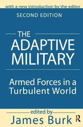 Burk |  The Adaptive Military | Buch |  Sack Fachmedien