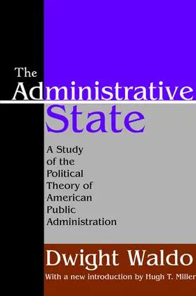 Waldo |  The Administrative State | Buch |  Sack Fachmedien