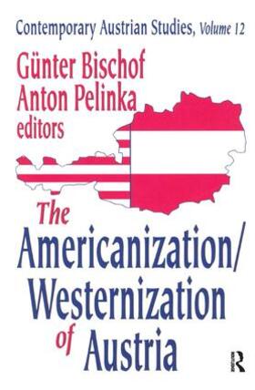 Pelinka |  The Americanization/Westernization of Austria | Buch |  Sack Fachmedien