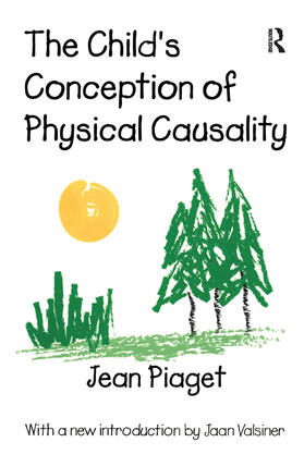 Piaget |  The Child's Conception of Physical Causality | Buch |  Sack Fachmedien