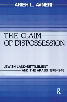 Avneri |  The Claim of Dispossession | Buch |  Sack Fachmedien