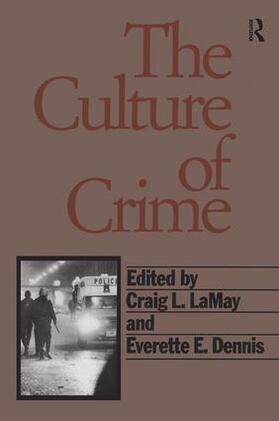 Ganor / LaMay |  The Culture of Crime | Buch |  Sack Fachmedien