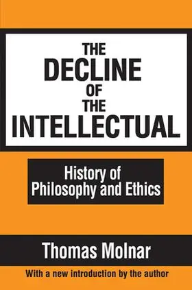 Molnar |  The Decline of the Intellectual | Buch |  Sack Fachmedien