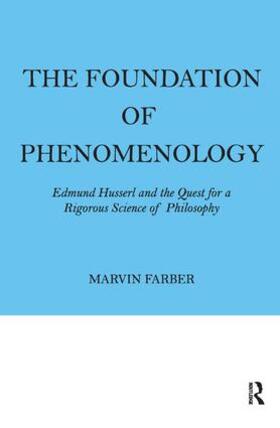 Farber |  The Foundation of Phenomenology | Buch |  Sack Fachmedien