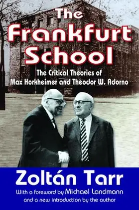 Tarr |  The Frankfurt School | Buch |  Sack Fachmedien