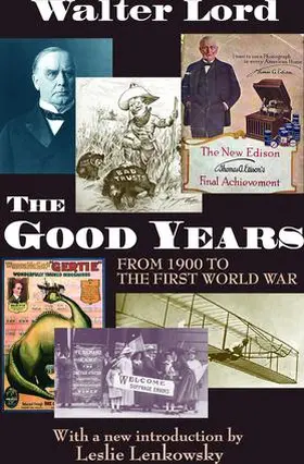 Lasswell / Lord |  The Good Years | Buch |  Sack Fachmedien