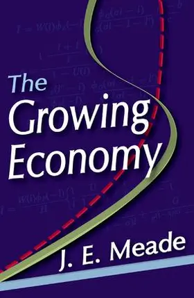 Meade |  The Growing Economy | Buch |  Sack Fachmedien