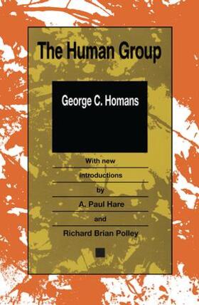 Homans |  The Human Group | Buch |  Sack Fachmedien