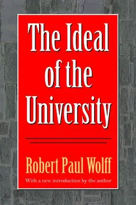 Wolff |  The Ideal of the University | Buch |  Sack Fachmedien