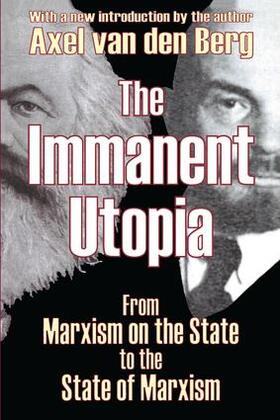 van den Berg |  The Immanent Utopia | Buch |  Sack Fachmedien