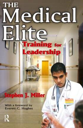 Miller |  The Medical Elite | Buch |  Sack Fachmedien