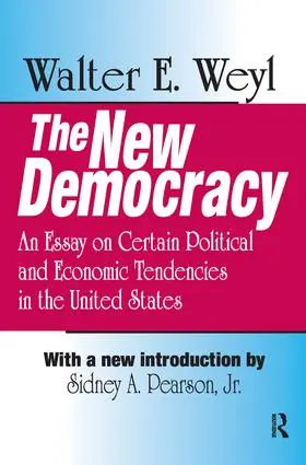 Weyl |  The New Democracy | Buch |  Sack Fachmedien