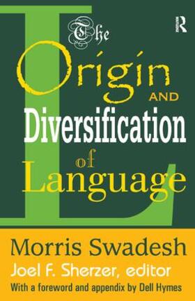 Swadesh |  The Origin and Diversification of Language | Buch |  Sack Fachmedien