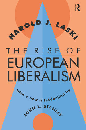 Laski |  The Rise of European Liberalism | Buch |  Sack Fachmedien