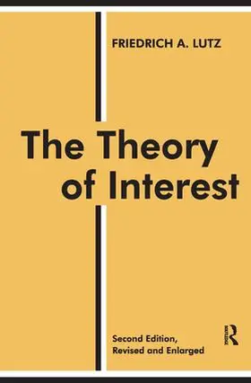 Lutz |  The Theory of Interest | Buch |  Sack Fachmedien