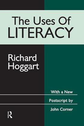 Hoggart |  The Uses of Literacy | Buch |  Sack Fachmedien