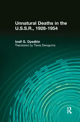 Dyadkin |  Unnatural Deaths in the U.S.S.R. | Buch |  Sack Fachmedien