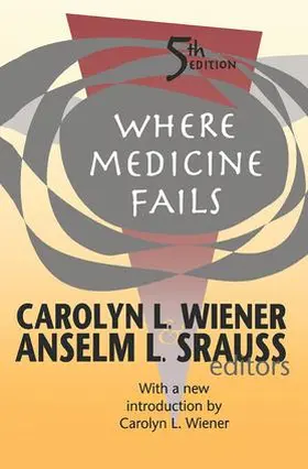 Wiener / Srauss |  Where Medicine Fails | Buch |  Sack Fachmedien