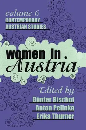 Bischof / Pelinka / Thurner |  Women in Austria | Buch |  Sack Fachmedien