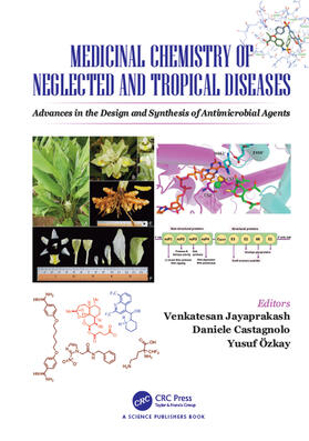 Jayaprakash / Castagnolo / Özkay |  Medicinal Chemistry of Neglected and Tropical Diseases | Buch |  Sack Fachmedien