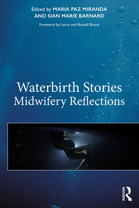 Miranda / Barnard |  Waterbirth Stories | Buch |  Sack Fachmedien