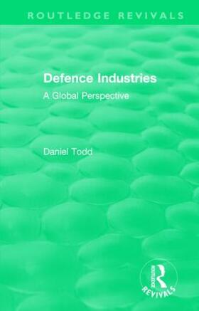 Todd |  : Defence Industries (1988) | Buch |  Sack Fachmedien