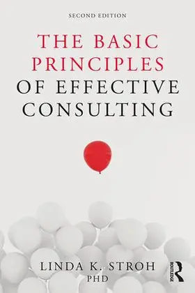 Stroh |  The Basic Principles of Effective Consulting | Buch |  Sack Fachmedien