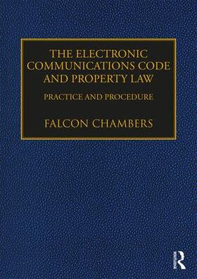 Chambers |  The Electronic Communications Code and Property Law | Buch |  Sack Fachmedien