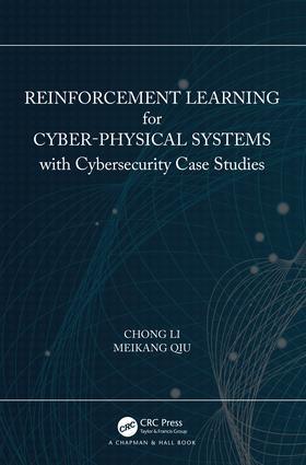 Li / Qiu |  Reinforcement Learning for Cyber-Physical Systems | Buch |  Sack Fachmedien